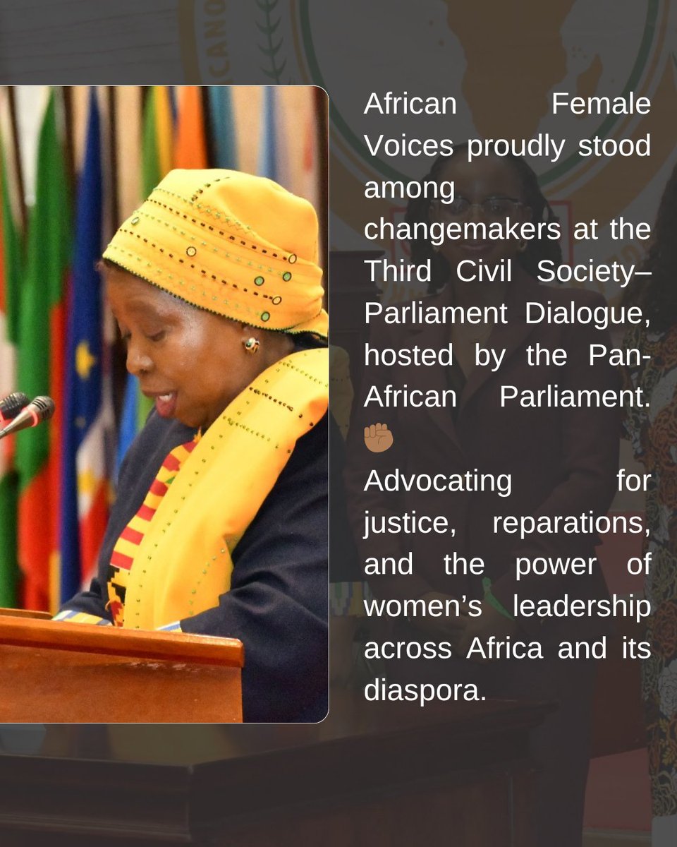 African Female Voices proudly stood among changemakers at the Third Civil Society–Parliament Dialogue, hosted by the Pan-African Parliament. ✊🏾
Advocating for justice, reparations, and the power of women’s leadership across Africa and its diaspora.

#afvinsights