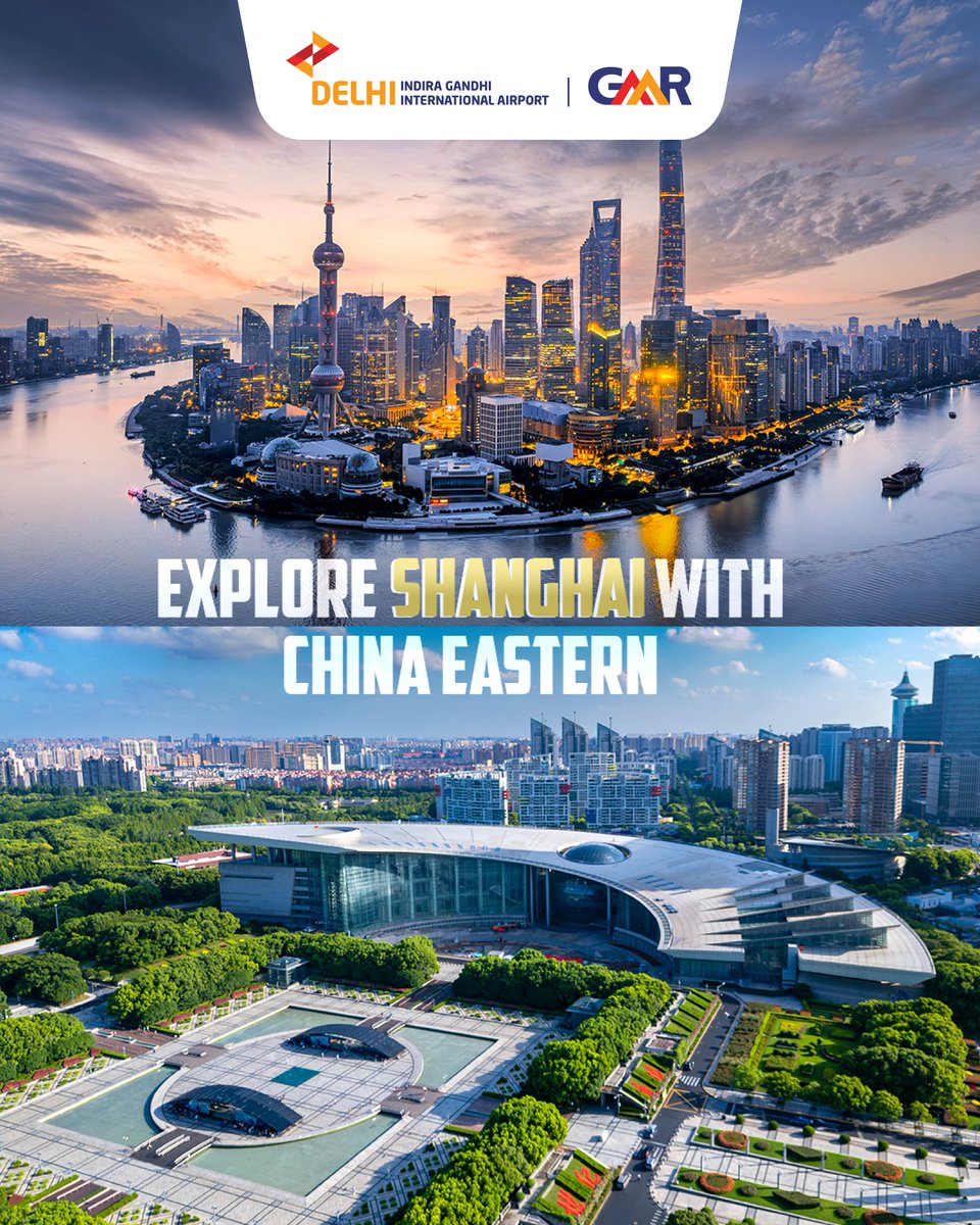 DelhiAirport's tweet image. Exciting news for travellers! 🌏
Now fly to Shanghai with China Eastern and Guangzhou with IndiGo.
Experience culture, cuisine and the charm of China once again. 🏯
#DelhiAirport #NowFlying #TravelWithDEL #ChinaFlights #ExploreMore