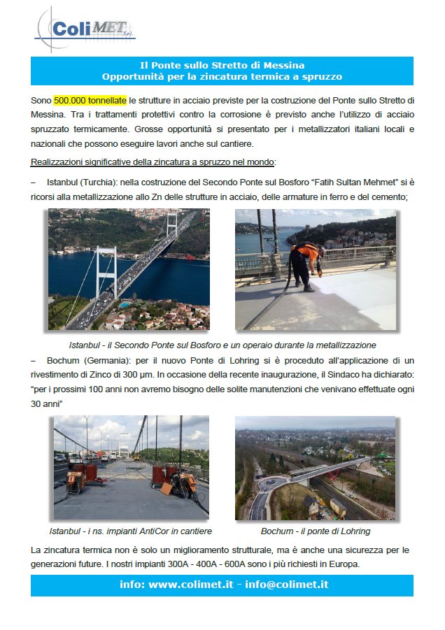 Colimetsrl's tweet photo. Sono 500.000 tonnellate le strutture in acciaio previste per la costruzione del #PontesulloStrettodiMessina.
Tra i trattamenti protettivi contro la corrosione è previsto anche l’utilizzo di acciaio spruzzato termicamente. https://t.co/24QJRSpSFZ info@colimet.it #protezionemetalli https://t.co/kcbljUDbzD