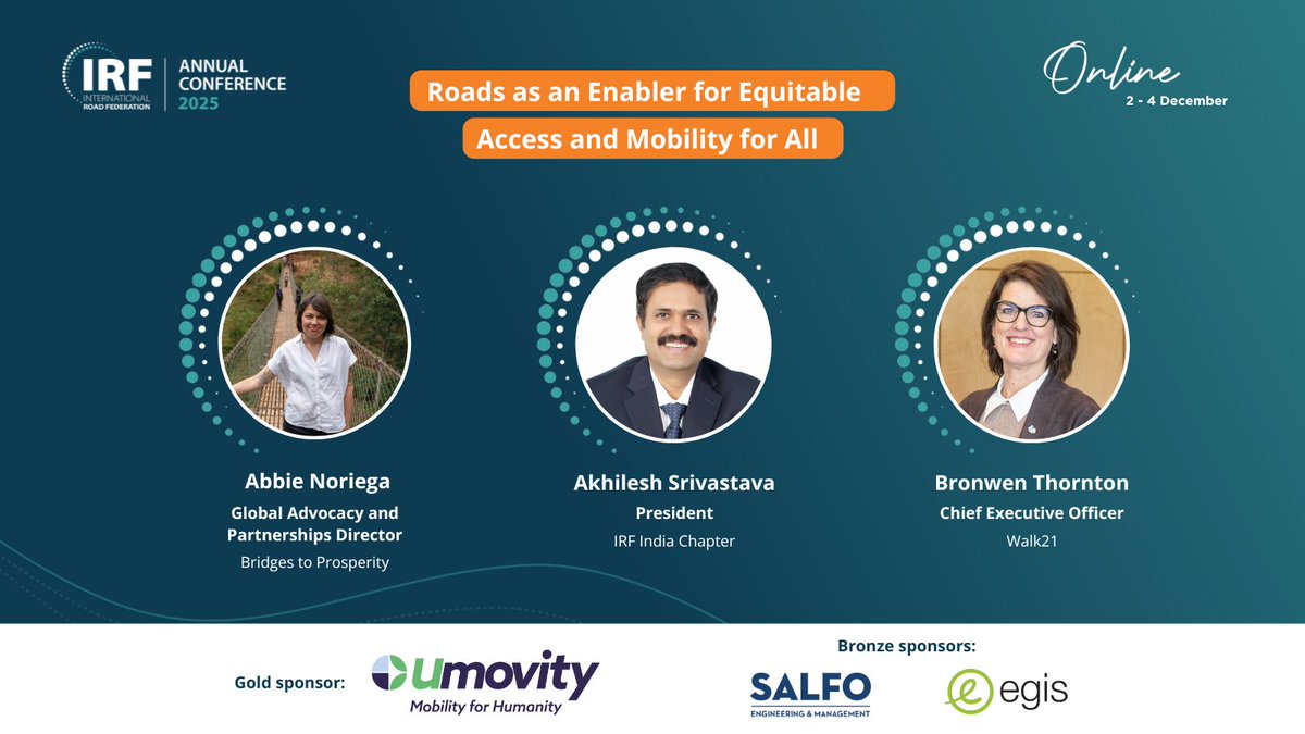 The IRF Annual Conference, set online from 2-4 December, features renowned experts from the mobility and transport sectors.

We are happy to share the confirmed speakers for the first session, scheduled on the 2nd of December at 15:15 CET. Presenting Abbie Noriega from Bridges to