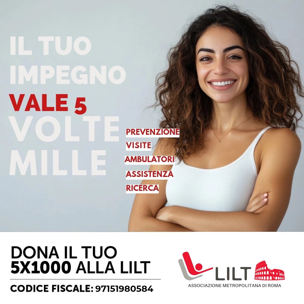 Ogni gesto può diventare speranza 🎗️

Il tuo 5x1000 a LILT Roma, ci aiuti a sostenere chi ogni giorno affronta la sfida più difficile: quella contro il cancro.
Insieme possiamo promuovere la prevenzione, offrire sostegno, donare fiducia nel futuro.
👉 Codice fiscale 97151980584