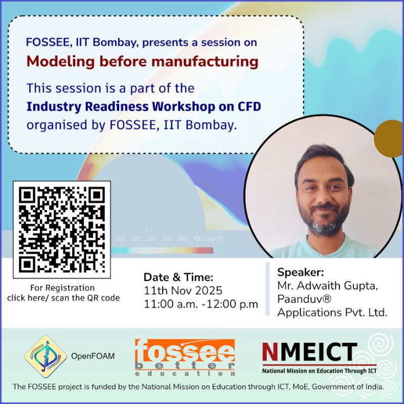 Our CEO, Mr. Adwaith Gupta, will speak on “Modeling before Manufacturing” at the Industry Readiness Workshop on CFD by FOSSEE, IIT Bombay — 11 Nov, 11 AM IST.

Simulation → Better design. Better manufacturing.

Register: lnkd.in/grD5dhZy

#CFD #Simulation #IITBombay