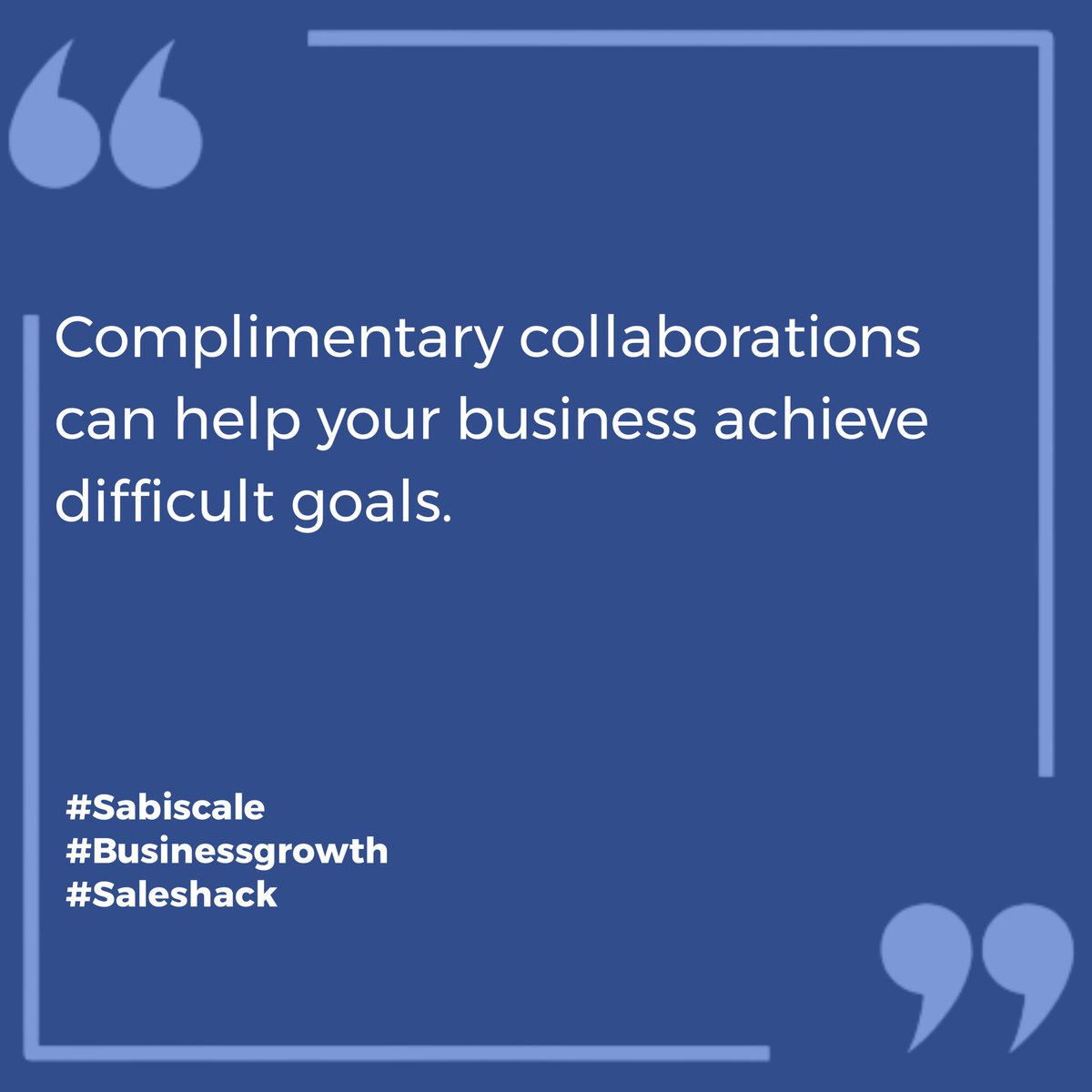 sodipo_ayodele's tweet image. Build complimentary collaborations around your business to thrive.

#Sabiscale
#Businessgrowth
#Saleshacks
#Collaborate
#Compliments