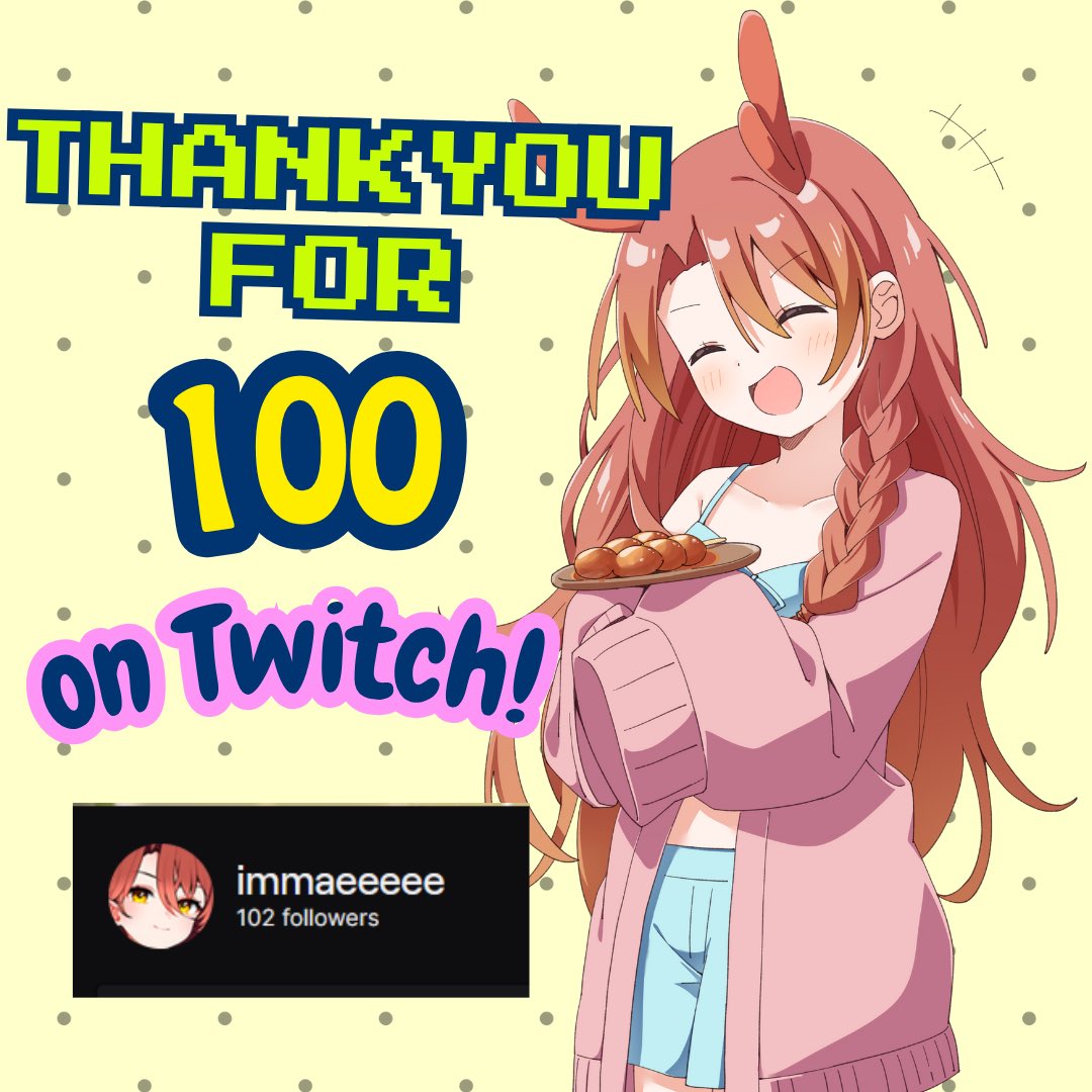 im_immaeeeee's tweet photo. Thank you so much for 100 follows on Twitch ;___; 
Was not so long ago that I was talking to myself on stream, now there’s viewers who actually chat with me whilst I’m screaming at games uaaaaahhh so grateful for every one of you!! 

🎨: @/konomi_150 https://t.co/3qEQSDQXLF
