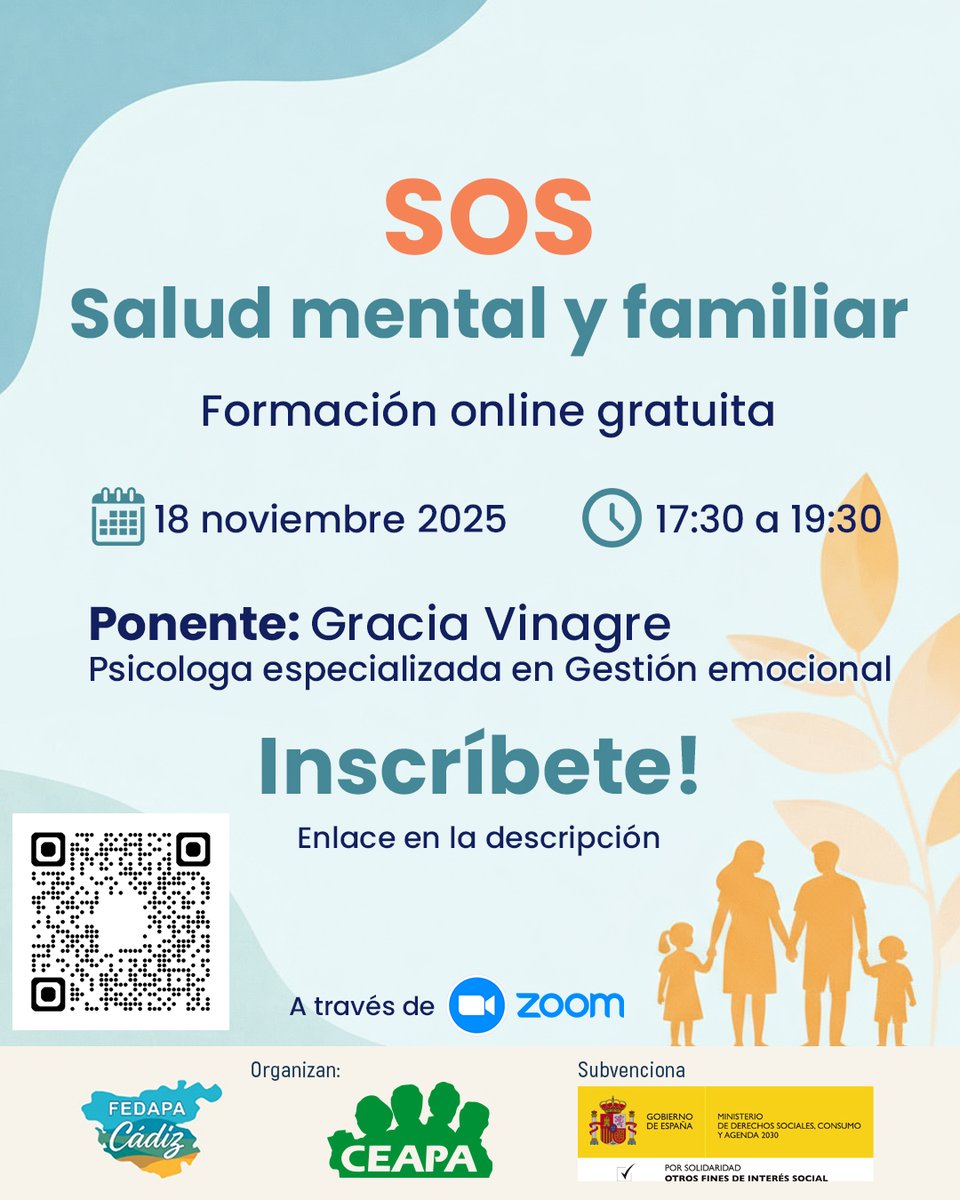 🧠 ¡SOS, salud mental en familia!
Os invitamos a participar en la formación online gratuita organizada por FEDAPA Cádiz y CEAPA.

📅 18 de noviembre.
🕠 17:30h – 19:30h.
💻 Plataforma: Por Zoom.

👉🏻 Inscríbete YA: forms.gle/U36cs7RA4CcScR…