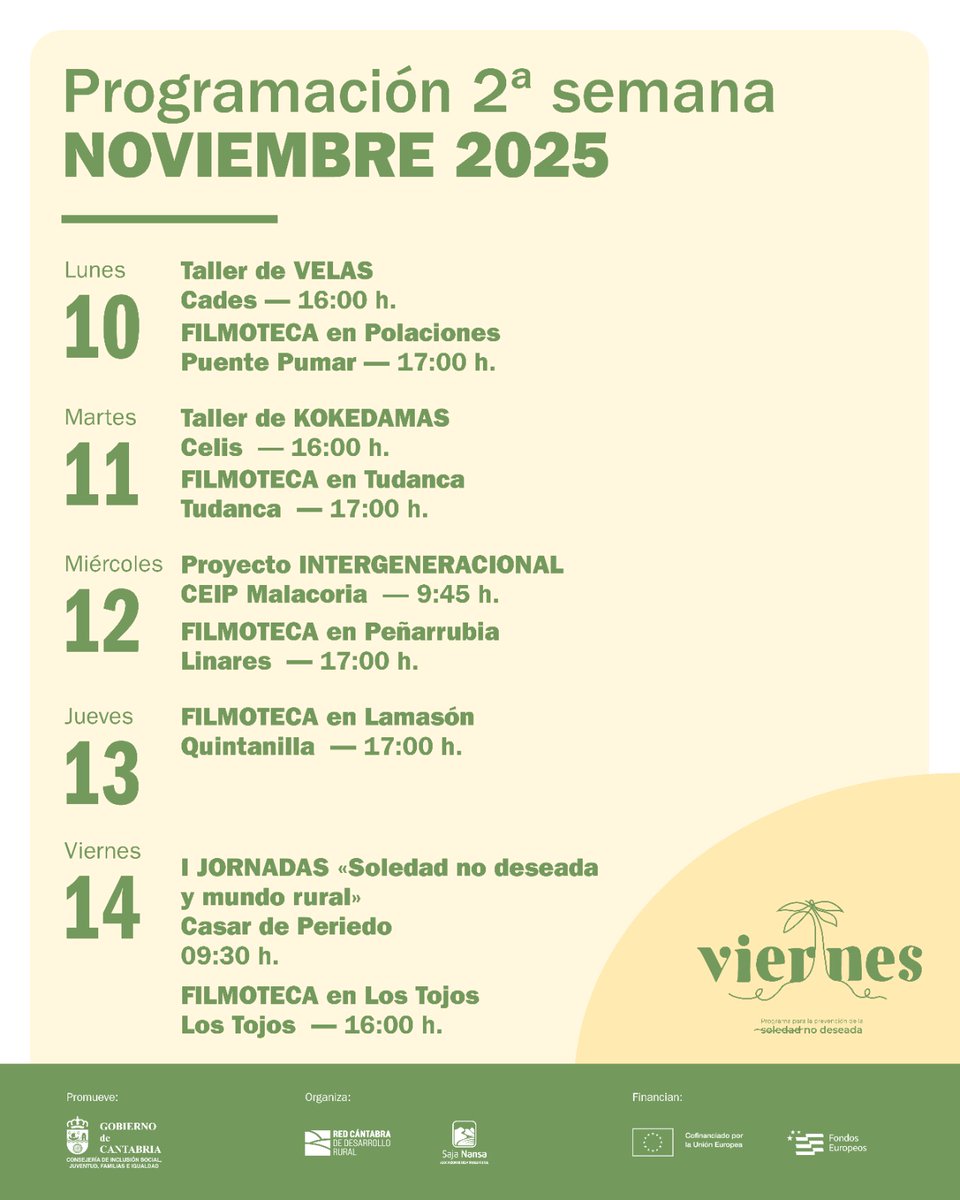 ProgramaViernes's tweet image. Programación #Viernes del 10 al 14 de noviembre. Más información en programaviernes.com y consultas en el 772 142 973 y en el 623 259 382. #SoledadNoDeseada #Prevención #Programación #Comunidad #CampooLosValles #SajaNansa #Cantabria #NextGeneration #FondosEuropeos