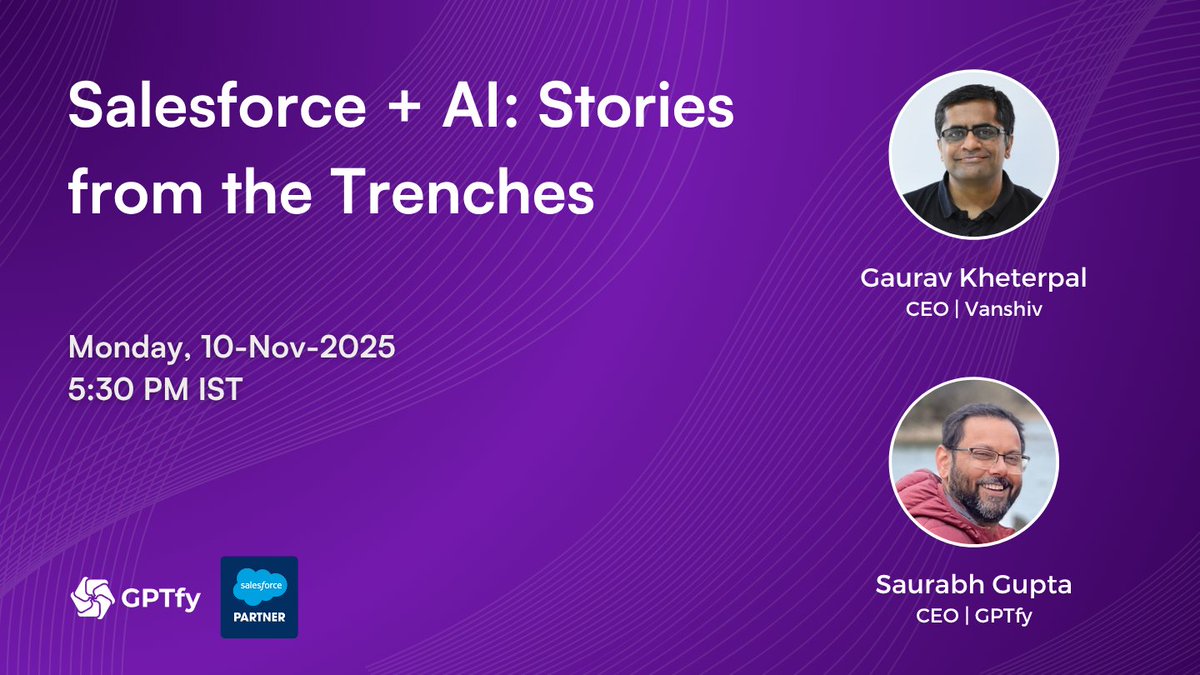 gptfyai's tweet image. Happening soon. 

Gaurav Kheterpal (@gauravkheterpal) (@vanshivtech) &amp;amp; Saurabh Gupta (@KaizenMantra) (@gptfyai)  are joining to discuss Salesforce, AI, and hard-won lessons from years in the trenches.

📅 Monday | 5:30 PM IST

#SalesforceAI #Salesforce #Enterprise #GPTfy #Vanshiv