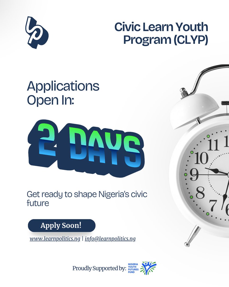 learnpoliticsng's tweet photo. Just two days left before the doors open for a brand-new CLYP cohort.
A fellowship for young Nigerians who want clarity, courage, and civic competence.
Get ready. Itโs almost time ๐ฅณ
#CLYP #civiclearnprogram #learnpolitics #learnpoliticsng #thenigeriawewant https://t.co/arA9EeYw2X