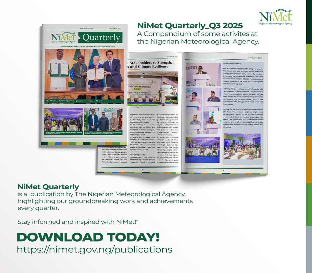 The third quarter edition of the NiMet Quarterly Magazine is now available for download, showcasing the agency’s key achievements and milestones over the past quarter.

Download Now 
nimet.gov.ng/publication