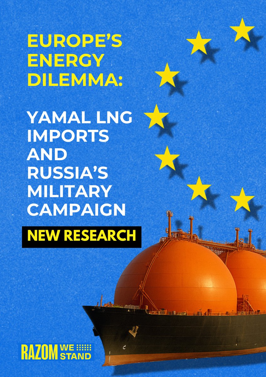 RazomWeStand's tweet photo. New report from @RazomWeStand: “Yamal LNG: Europe’s Energy Dilemma” exposes how EU imports of Russian LNG still fund the Kremlin’s war on Ukraine. The EU remains the largest Russian LNG buyer; it's time to stop EU funding of war on Ukraine! 

Read more: https://t.co/OBhSfzVRSN https://t.co/MZ3BQDhSuy