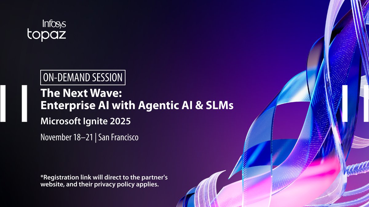 InfosysEvents's tweet image. Explore the next wave of enterprise AI! Catch our on-demand MS Ignite’25 session on Agentic AI &amp;amp; SLMs, featuring Balakrishna D.R., Infosys and R “Ray” Wang, Constellation Research. Click to know more. bit.ly/4nIqjIP

#InfosysAtMicrosoftIgnite2025 #InfosysTopaz