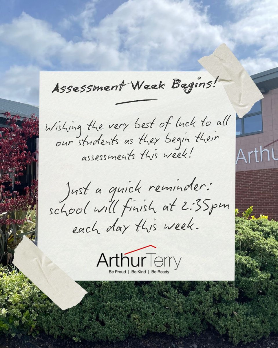 Assessment Week Begins!

Best of luck to all our students 👍

School will finish at 2:35pm this week. 

<a href="/the_atlp/">The Arthur Terry Learning Partnership (ATLP)</a> #ArthurTerrySchool