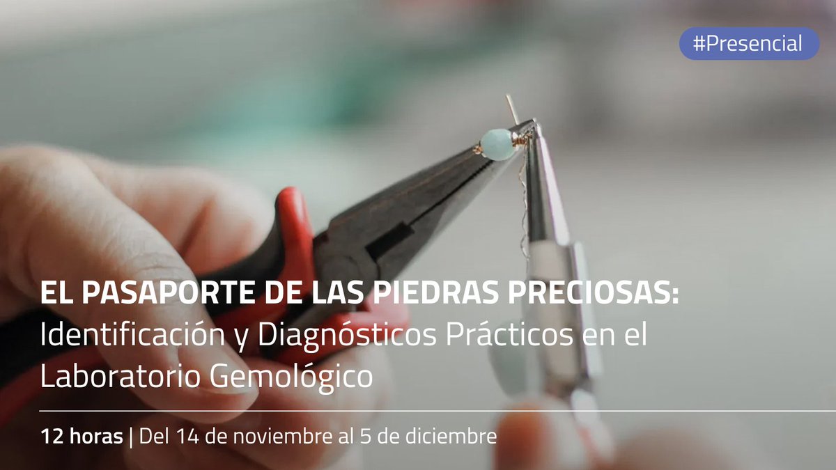 💎 El Pasaporte de las Piedras Preciosas

Aprende a identificar las gemas más valoradas del mundo en un auténtico laboratorio gemológico 🔬

🗓 14 nov – 5 dic 2025
📍 Presencial en Escuela Técnica de Joyería del Atlántico (Vigo)
🕒 12 h lectivas

🔗 bit.ly/47psFHI
