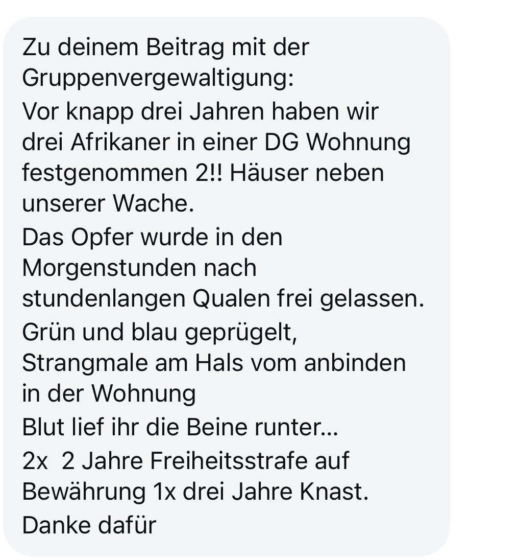 Nachricht eines Polizisten. Das sind die m Gruppenvergewaltigungen, die es nicht mal in die Medien schaffen. Und dann immer diese lächerlichen Strafen