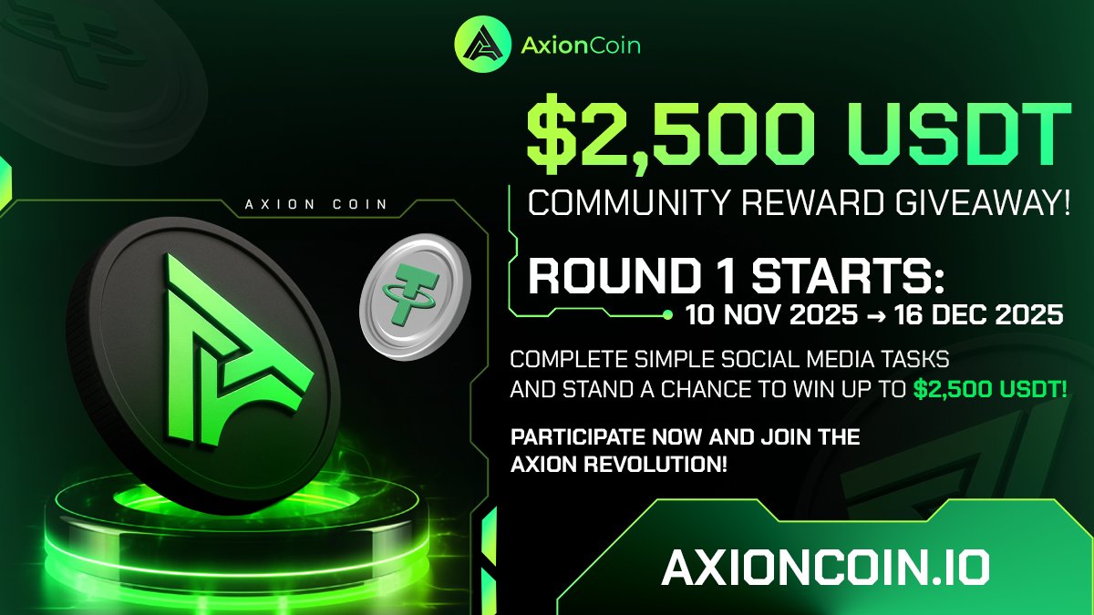 💥 $2,500 USDT COMMUNITY GIVEAWAY IS LIVE! 💥

Complete simple social tasks &amp; WIN up to $2,500 USDT 🤑

🎯 Round 1: 10 Nov – 16 Dec 2025

Bot Link:  t.me/Axionairdrop_b…

#AxionCoin #CryptoGiveaway #Airdrop #USDT #CryptoCommunity #Web3