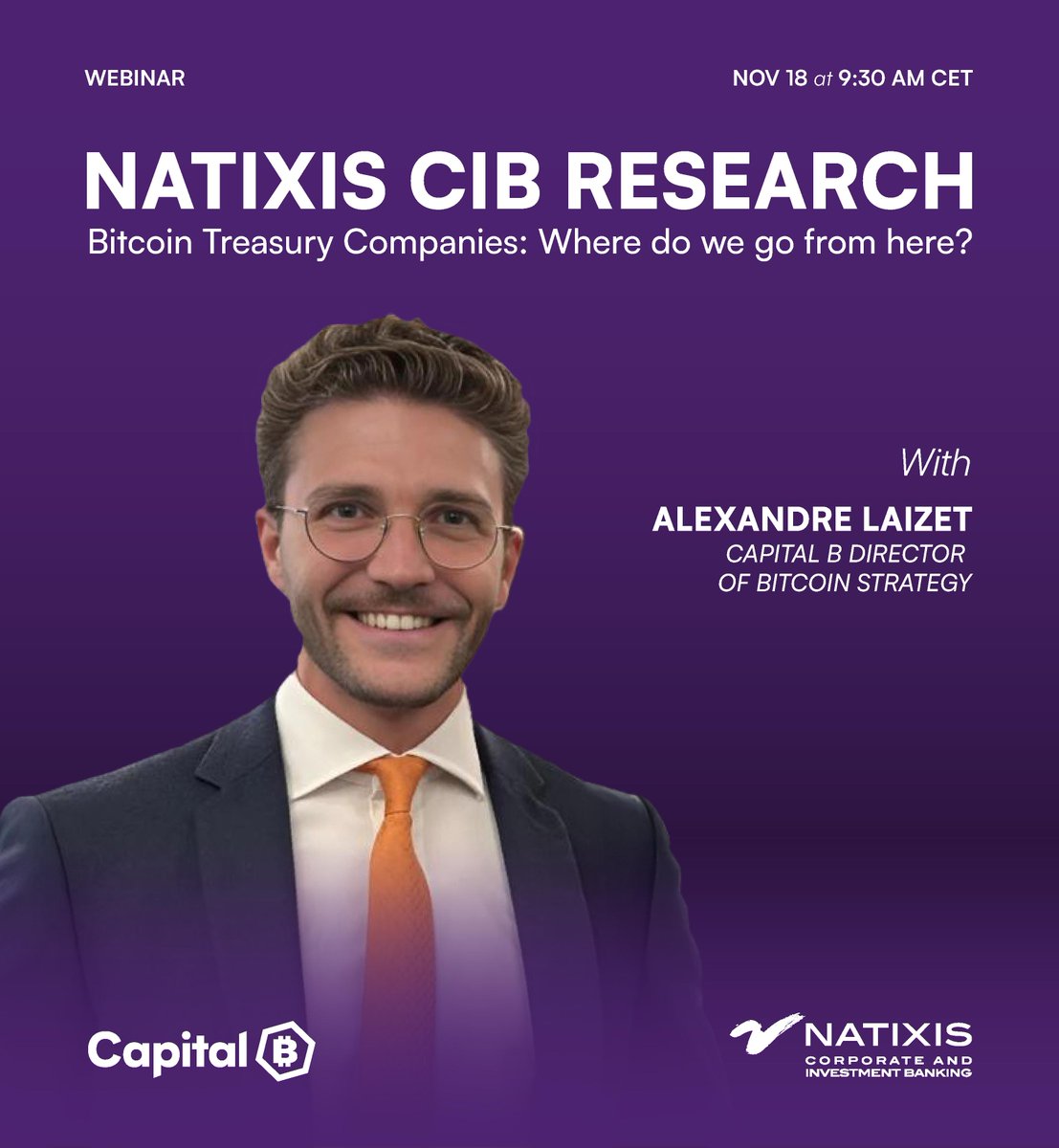 AlexandreLaizet's tweet image. @NatixisResearch – Bitcoin Treasury Companies: Where do we go from here?

I’m pleased to join @NatixisResearch on Tuesday, November 18th (9:30–10:30 AM CET, Paris time) for a special webinar dedicated to the future of Bitcoin Treasury Companies.

The Bitcoin treasury revolution,…