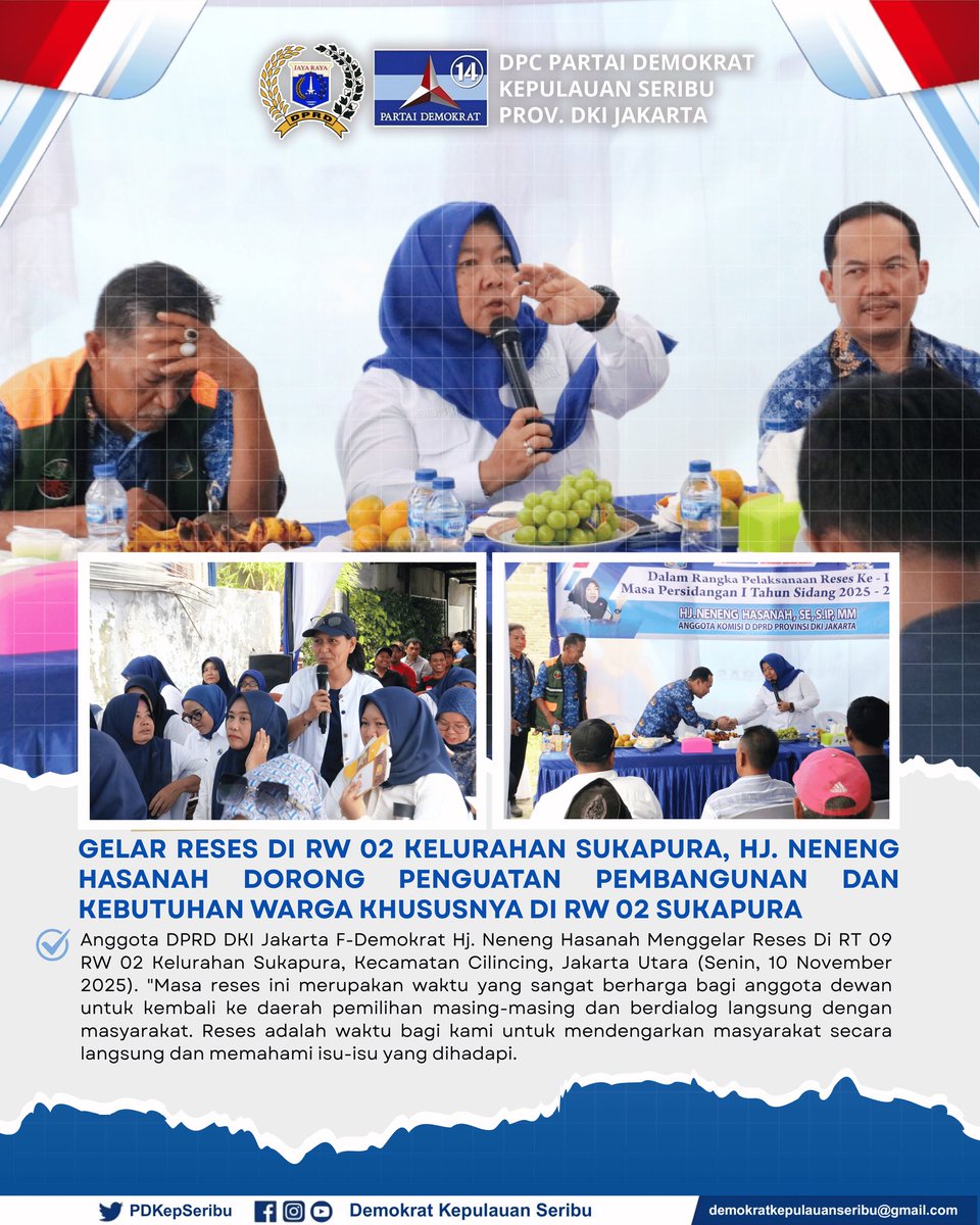 Gelar Reses Di RW 02 Kelurahan Sukapura, Hj. Neneng Hasanah Dorong Penguatan Pembangunan Dan Kebutuhan Warga Khususnya Di RW 02 Sukapura

#PartaiDemokrat #HNH #DemokratDKI