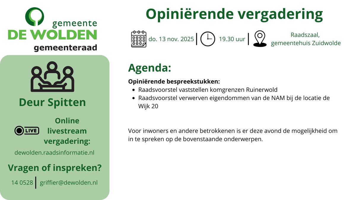 Op 13 november vergadert de gemeenteraad van #DeWolden opiniërend. Op de agenda staan o.a. het vaststellen van de komgrenzen in Ruinerwold.
Inspreken?💬 Meld je vandaag aan vóór 16.30u. Je bent welkom op de tribune of kijk live mee via:👉  dewolden.raadsinformatie.nl/vergadering/12…