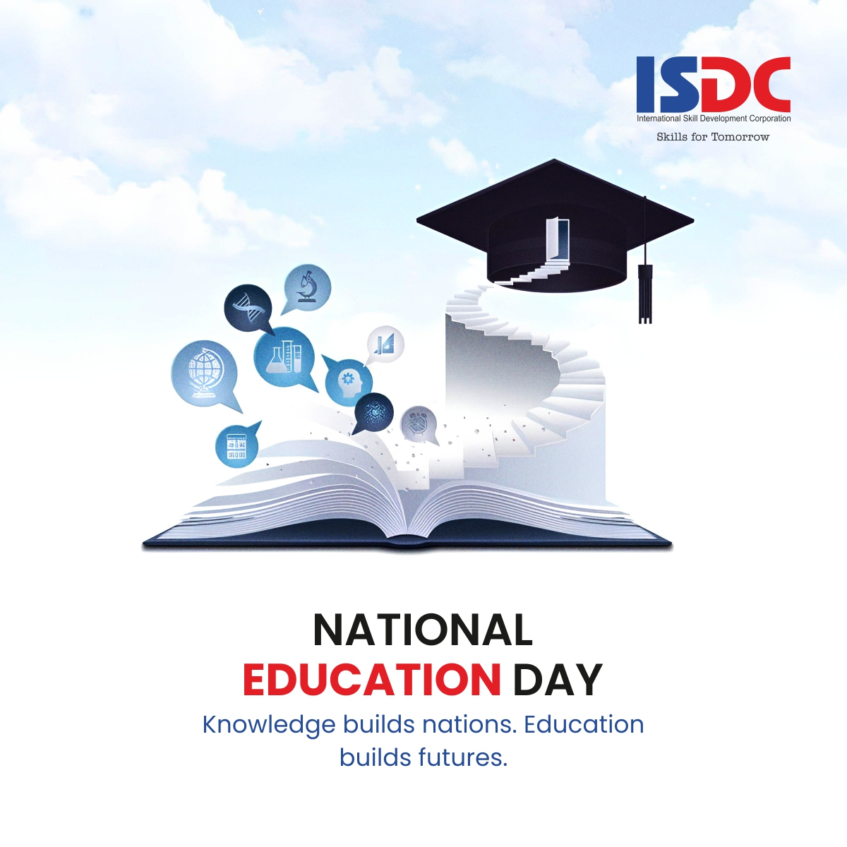 Education is more than a path to success - it’s the power to shape the future. On #NationalEducationDay, we honour the spirit of learning that opens doors, bridges gaps, and empowers minds to build a stronger, smarter world.

#ISDC #SkillsForTomorrow #KnowledgeForGrowth