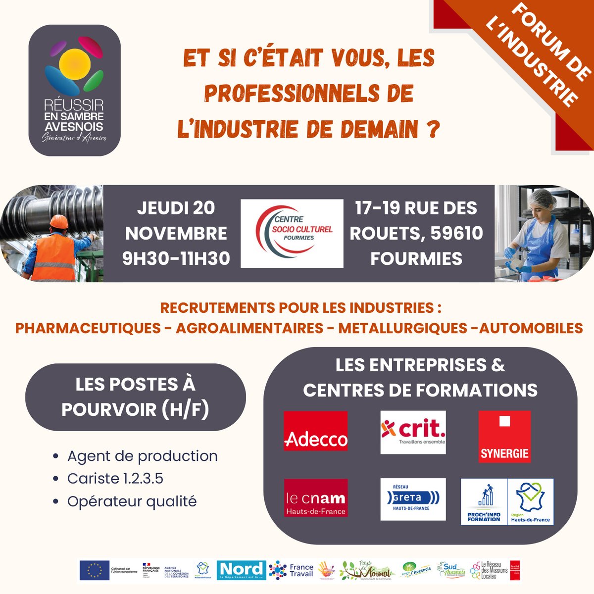 Venez rencontrer nos conseillers au Forum de l’industrie, emplois &amp; formation à Fourmies, jeudi 20 novembre de 9h30 à 11h30
🎯Nous vous présenterons plus particulièrement nos formations diplômantes aux métiers de l’industrie. 
+ cnam-hauts-de-france.fr/event/forum-de…