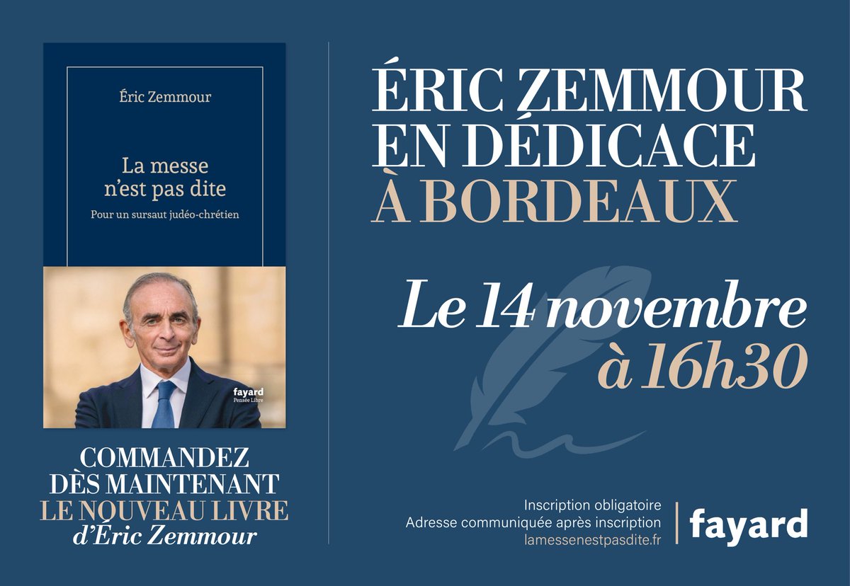 📖 Après le succès des dédicaces d’Eric Zemmour dans le Var, venez à sa rencontre cette semaine en Nouvelle-Aquitaine.

📍Jeudi 13 novembre à Biarritz : my.weezevent.com/conference-et-…

📍Vendredi 14 novembre à Bordeaux : my.weezevent.com/dedicace-du-li…

Il compte sur vous.