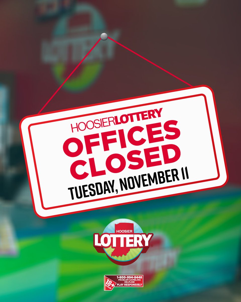 All three Hoosier Lottery Prize Payment locations will be closed on Veterans Day, Tuesday, November 11, 2025. 

Offices will reopen on Wednesday, November, 12.