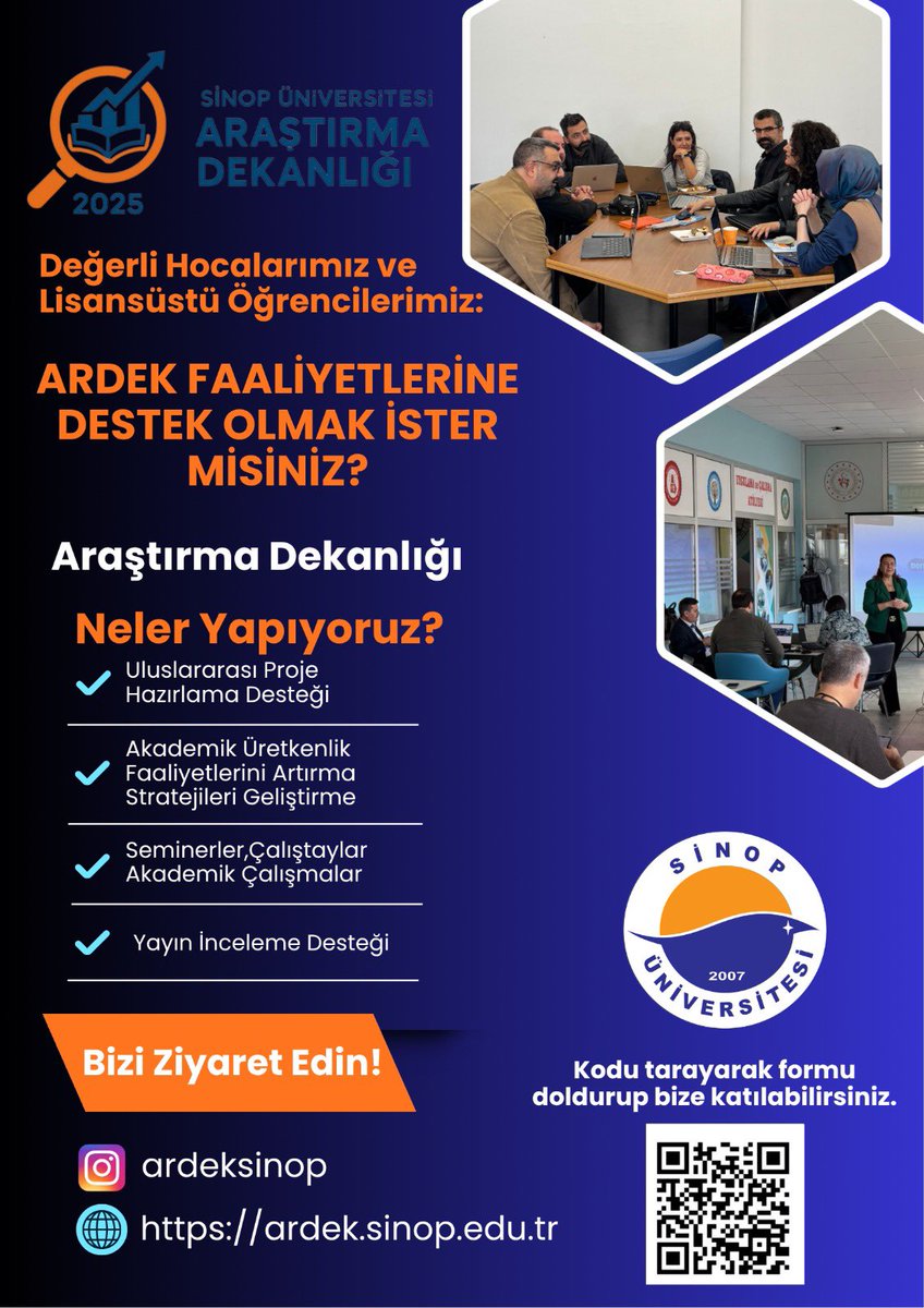🎓 Değerli Akademisyenlerimiz ve Lisansüstü Öğrencilerimiz,

Sinop Üniversitesi Araştırma Dekanlığı (ARDEK) olarak, araştırma kültürünün geliştirilmesi, akademik üretkenliğin artırılması ve uluslararası iş birliklerinin güçlendirilmesi amacıyla yürütülen faaliyetlerimize katkı