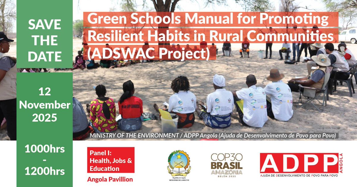 📣 Join ADPP Angola for a critical panel discussion during COP30 in Belem, Brasil.

Don't miss this opportunity to gain valuable insights! More details here: bit.ly/4hGY5wA

@COP30belembrasil #COP30 #COP30Belem #ClimateAction
