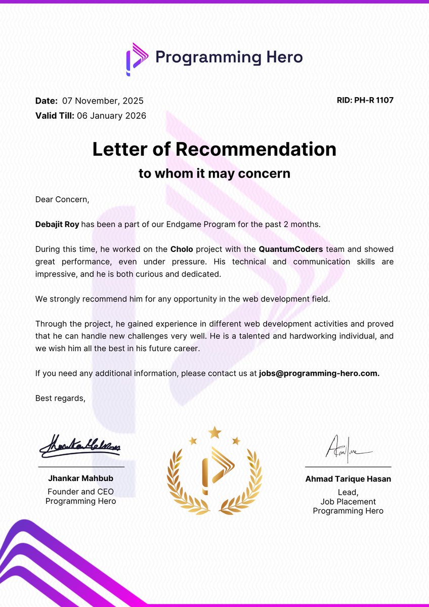 Debajit20664278's tweet image. Honored to receive a Letter of Recommendation from Programming Hero for my performance in the Endgame Program.
Grateful to my mentors and teammates from QuantumCoders for constant support and teamwork! 🌟
#ProgrammingHero #WebDev #CareerGrowth