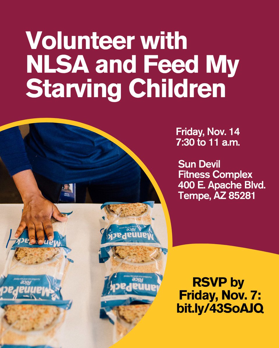 ASUCommunities's tweet image. Join the Nonprofit Leadership Alliance Student Association for a morning with Feed My Starving Children on Friday, Nov. 14. Meet FMSC’s exec. team, learn about their mission and pack meals that will help children in need around the world. RSVP at the link in bio.#CommunityForGood