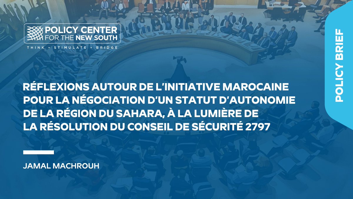 PolicyCenterNS's tweet image. 📘 Comment le #Maroc peut-il aborder la &quot;bataille politico-juridique&quot; qui s’ouvre après la résolution 2797 pour négocier les paramètres et les contours de l’autonomie du #Sahara?
✍️ @jamal_machrouh 
🔗 Lire plus: policycenter.ma/publications/r…