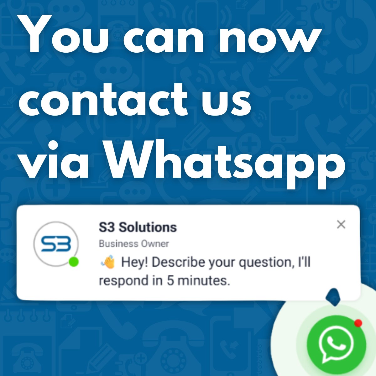 𝗚𝗼𝘁 𝗮 𝗾𝘂𝗲𝘀𝘁𝗶𝗼𝗻?🙋

You can now contact us directly via Whatsapp on our website.
Simply click the icon on the bottom of our webpage and start a chat.📲

💻 s3solutions.co.uk