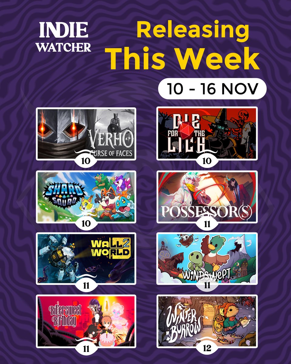 Releasing this week

Verho Curse of Faces
Die For The Lich
Shard Squad
Possessor(s)
Wall World 2
Windswept
Bittersweet Birthday
Winter Burrow

#indiegame #indiedev