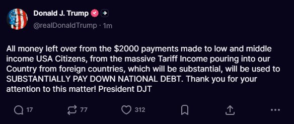 This payment will follow our 5,000 DOGE check. 😂😂

Trump administration added 2 Trillion to our debt the last 10 months. 😂😂

Politician math is always fuzzy.