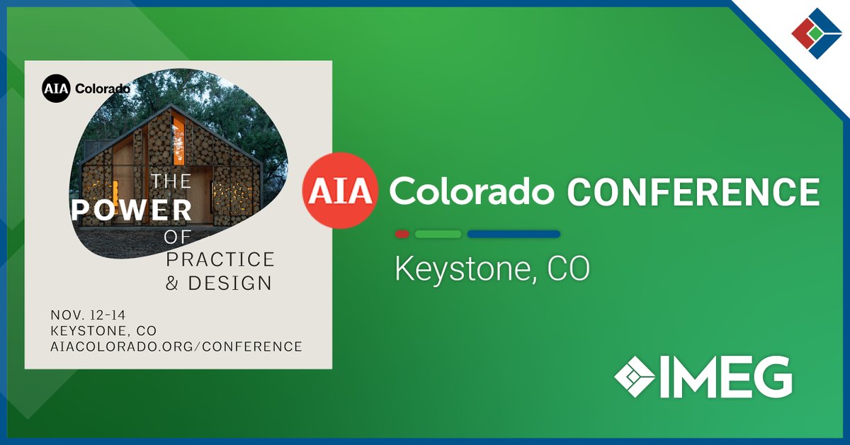 IMEG is exhibiting at the 2025 AIA Colorado Practice + Design Conference, Nov. 12–14 at the Keystone Conference Center.

We look forward to connecting with peers and partners in Keystone.

🔗Learn more: pulse.ly/ekkrz5bejf

#WeareIMEG #AIAColorado