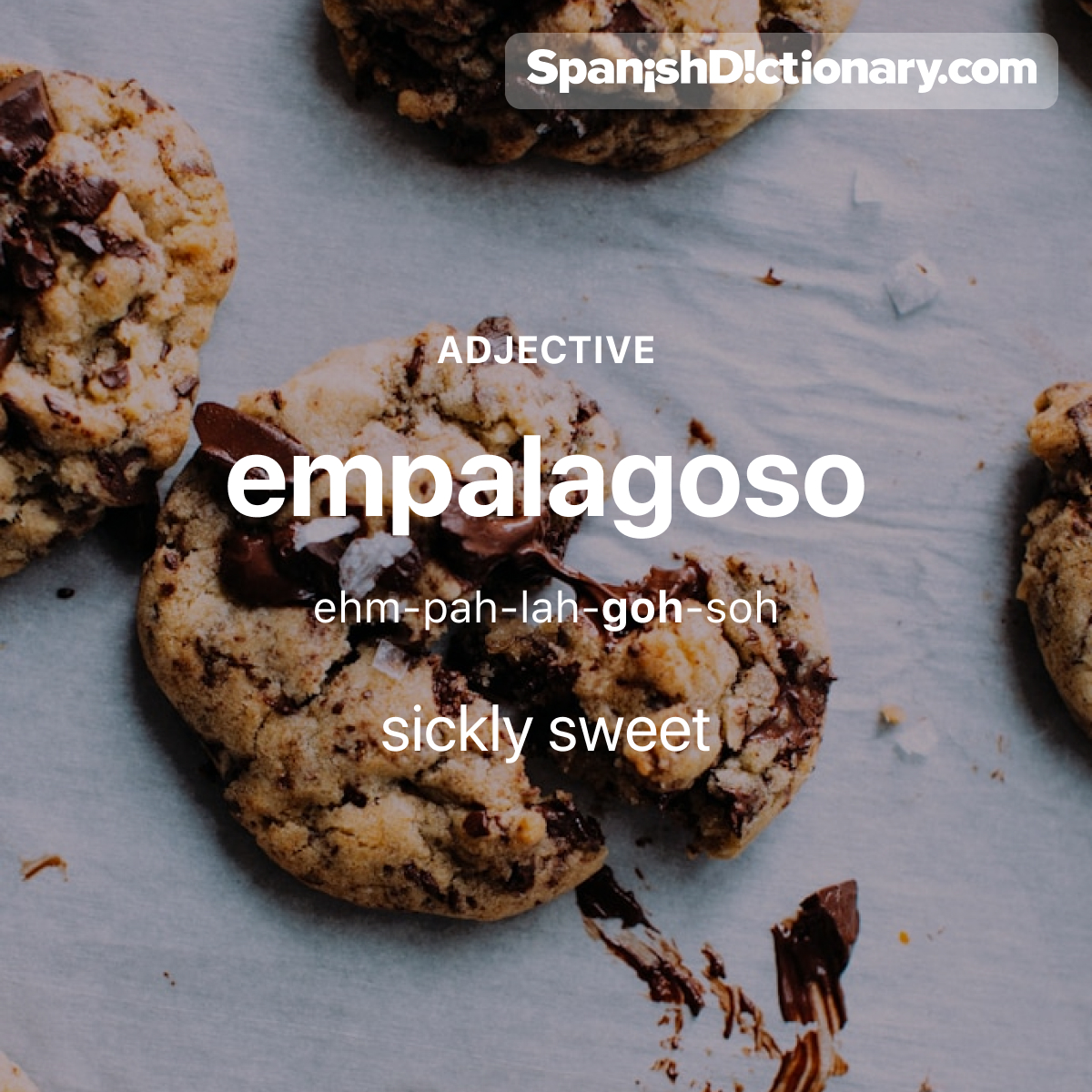 SpanishDict's tweet image. Today&apos;s #WordOfTheDay is &quot;empalagoso.&quot; 🧁🍩😝 For example: Las galletas están empalagosas. No puedo comérmelas.  - The cookies are sickly sweet. I can&apos;t eat them. 
#EstudiaEspañol #StudySpanish #AprendeEspañol #LearnSpanish #Español #Spanish #LearningSpanish #PalabraDelDia