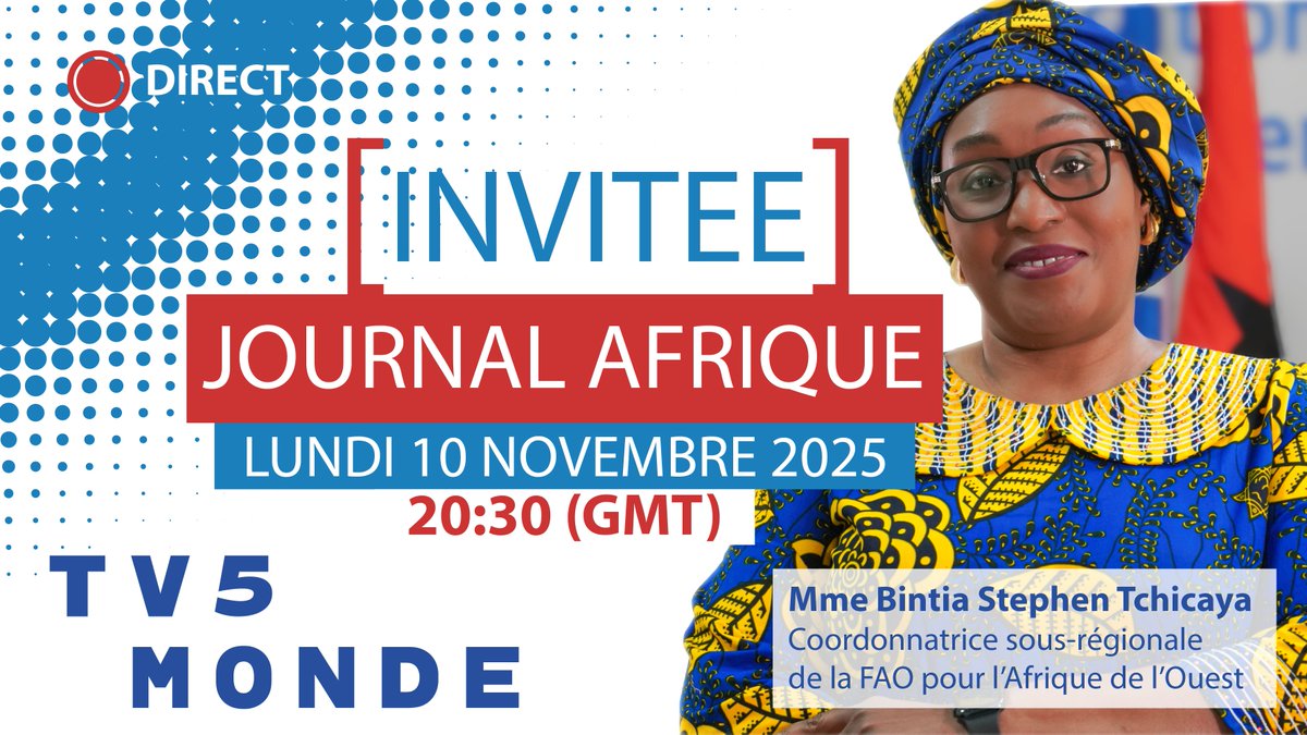 📺 À ne pas manquer !
Mme <a href="/BTchicaya/">Bintia Stephen Tchicaya</a>, Représentante <a href="/FAOWestAfrica/">FAO West Africa</a>, sera l’invitée <a href="/JTAtv5monde/">Le journal Afrique TV5MONDE</a> sur <a href="/TV5MONDE/">TV5MONDE</a>.
👉 Rendez-vous pour parler résilience, sécurité alimentaire et développement durable.
#FAO80 #FAOSFWMDT17 #FoodSecurity