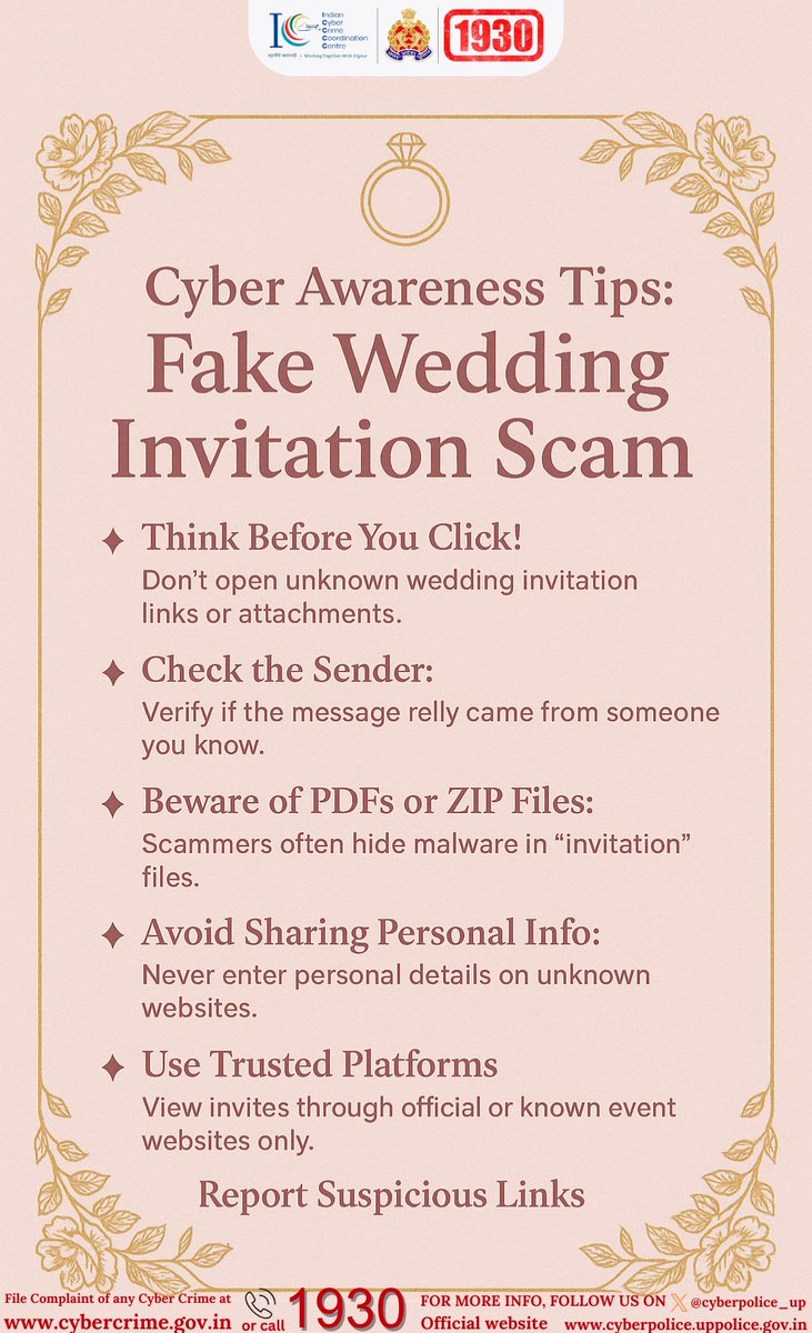 cyberpolice_up's tweet photo. 💌 “Think before you click — that wedding invite may be a cyber trap!”
⚠️ “Not every wedding card is a celebration — some are scams in disguise.”
“Think before you click — and if scammed, report quick! 1930 / https://t.co/OBip6cdm4Y.” https://t.co/tCS5uBVX1g