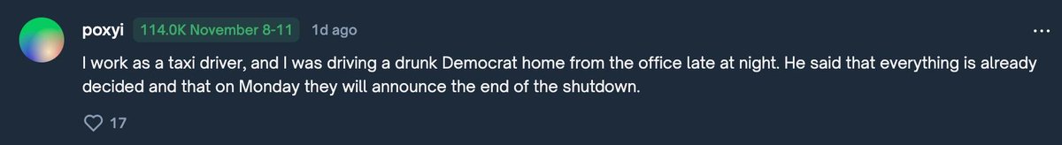 Maximilian_evm's tweet image. Meet the real &quot;shutdown insider&quot;👀

He bet $7,980 that the government shutdown would end on November 8–11, based solely on a conversation with a drunk Democrat in a night taxi.

Overnight, the profit soared over $55,000, but he didn&apos;t sell—his faith in the &quot;insider&quot; info remained…