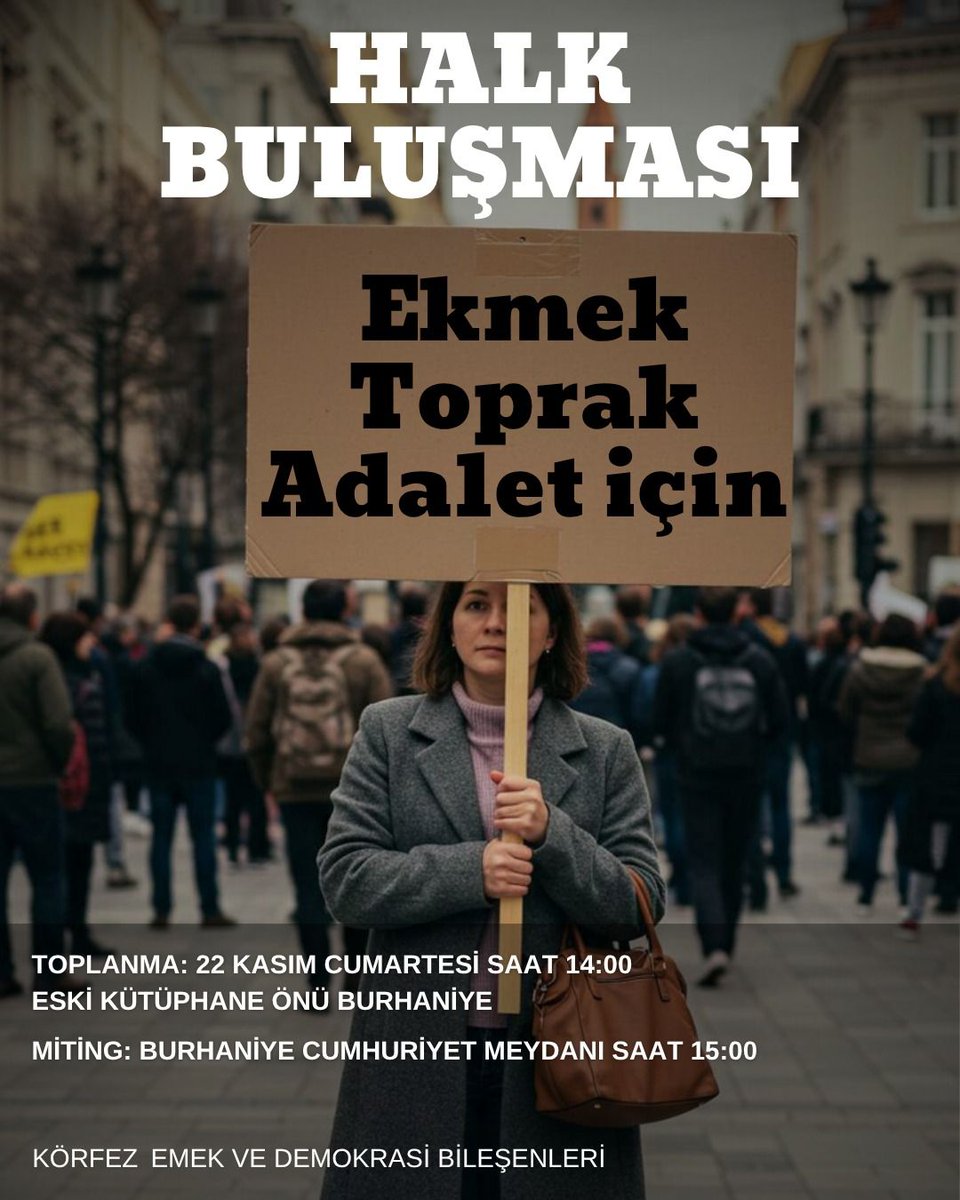 Ekmek, Toprak, Adalet için buluşuyoruz.
22 Kasım Cumartesi Saat 14.00'de   Burhaniye Eski Kütüphane önünde buluşuyoruz.