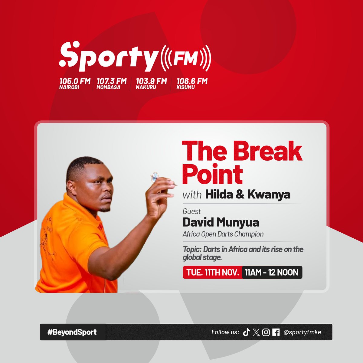 SportyFMKE's tweet photo. This Tuesday on #TheBreakPoint, we’re talking darts in Africa with none other than David Munyua, Africa Open Darts Champion.
Join @HildaCheptoo and @kwanyajoshua from 10:00am!
#SportyFMKE #BeyondSport
@davidmunyua180 https://t.co/2PTqpBVeZS