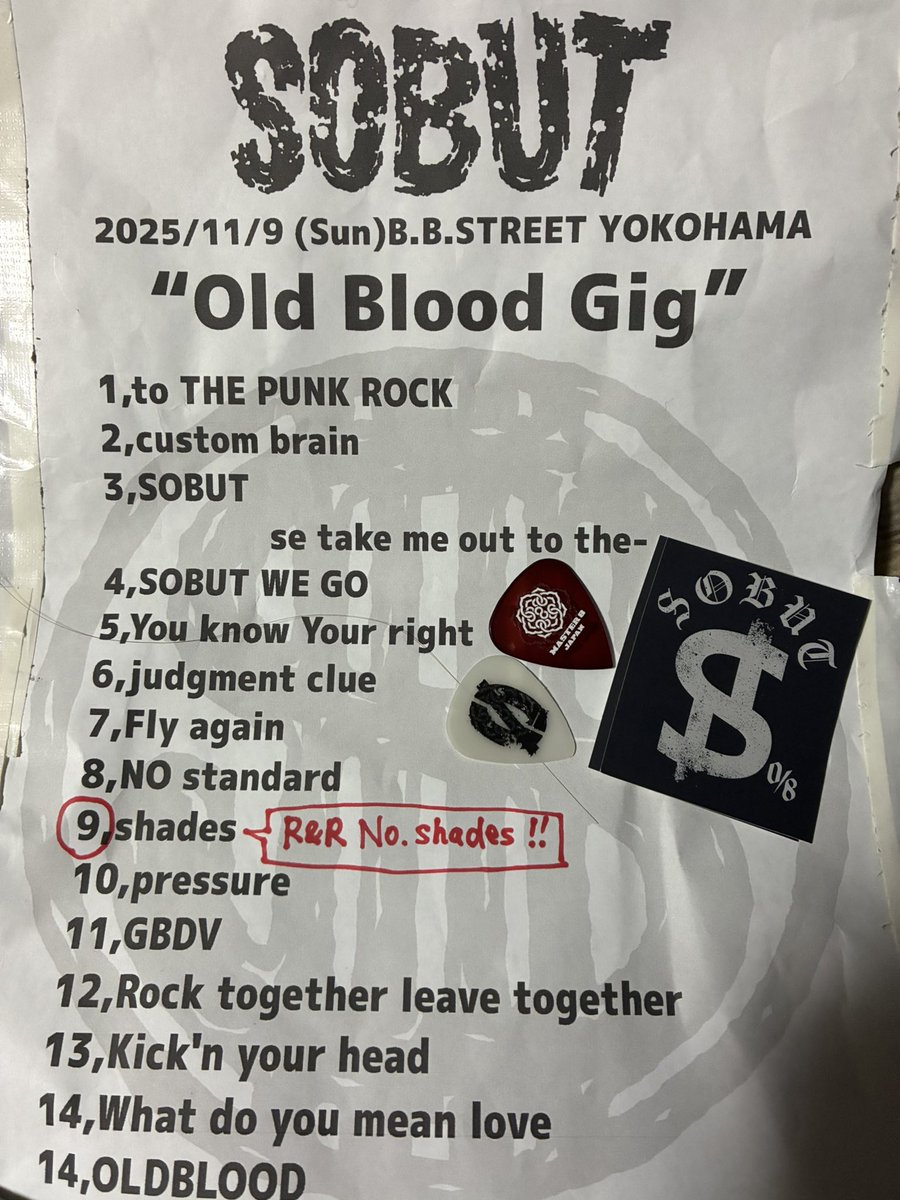 yuchaaan6363's tweet image. 昨日ライブ連れてってもらった✨
YOSHIYAさんとMOTOAKIさんみれた🥹
ライブは勿論最高やったし👱🏼‍♂️も大興奮やった！
グッズも買ってもろた🫶
セトリとピック…いただいた😭写真も〜！
めちゃくちゃ良い思い出になったぁ〜😭

#SOBUT
#BBSTREET