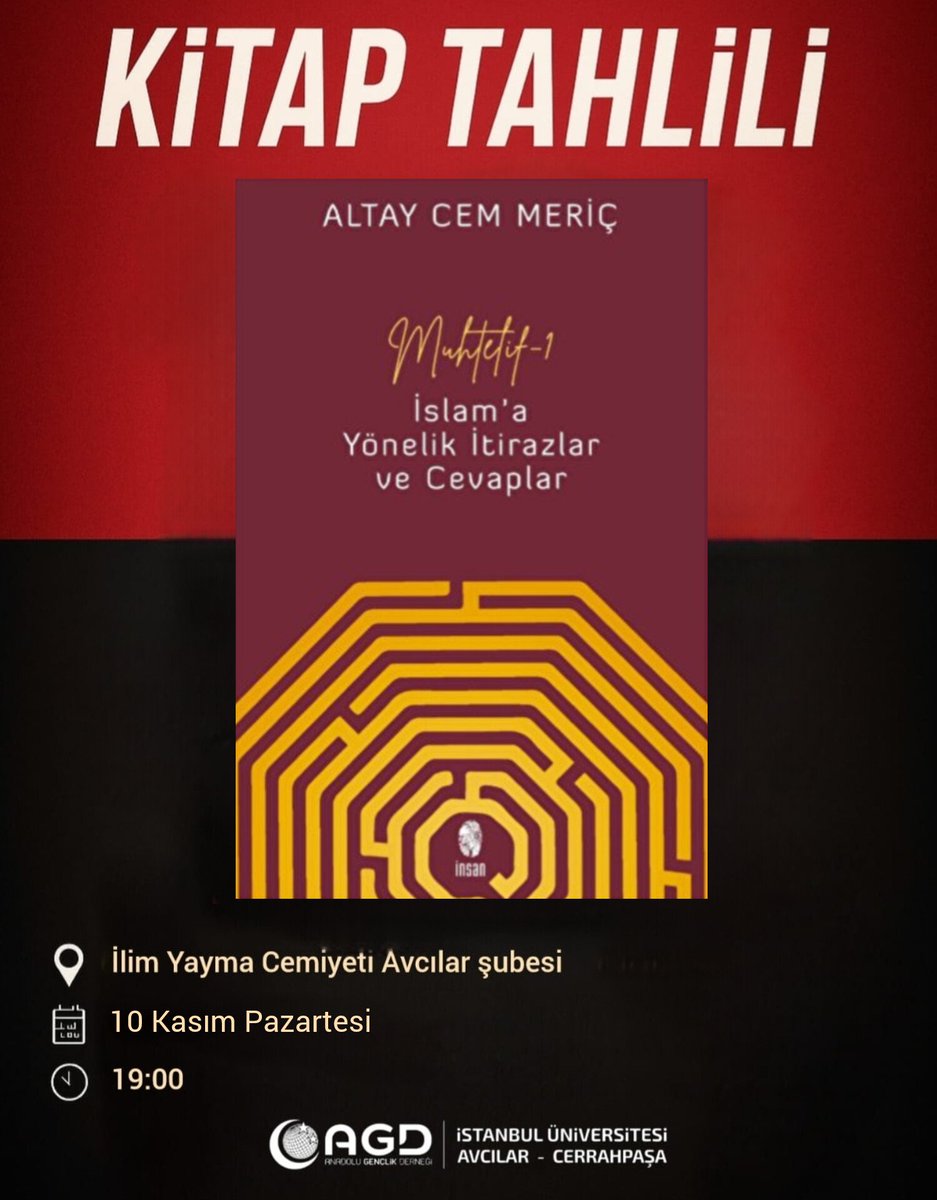 iucagd's tweet image. Bugün akşam saat 19.00&apos;da Avcılar İlim Yayma Cemiyeti&apos;nde Yazar Altay Cem Meriç&apos;in yazmış olduğu &quot;Muhtelif 1&quot; kitabının tahlilini yapacağız inşallah müsait olan tüm kardeşlerimizi bekleriz.