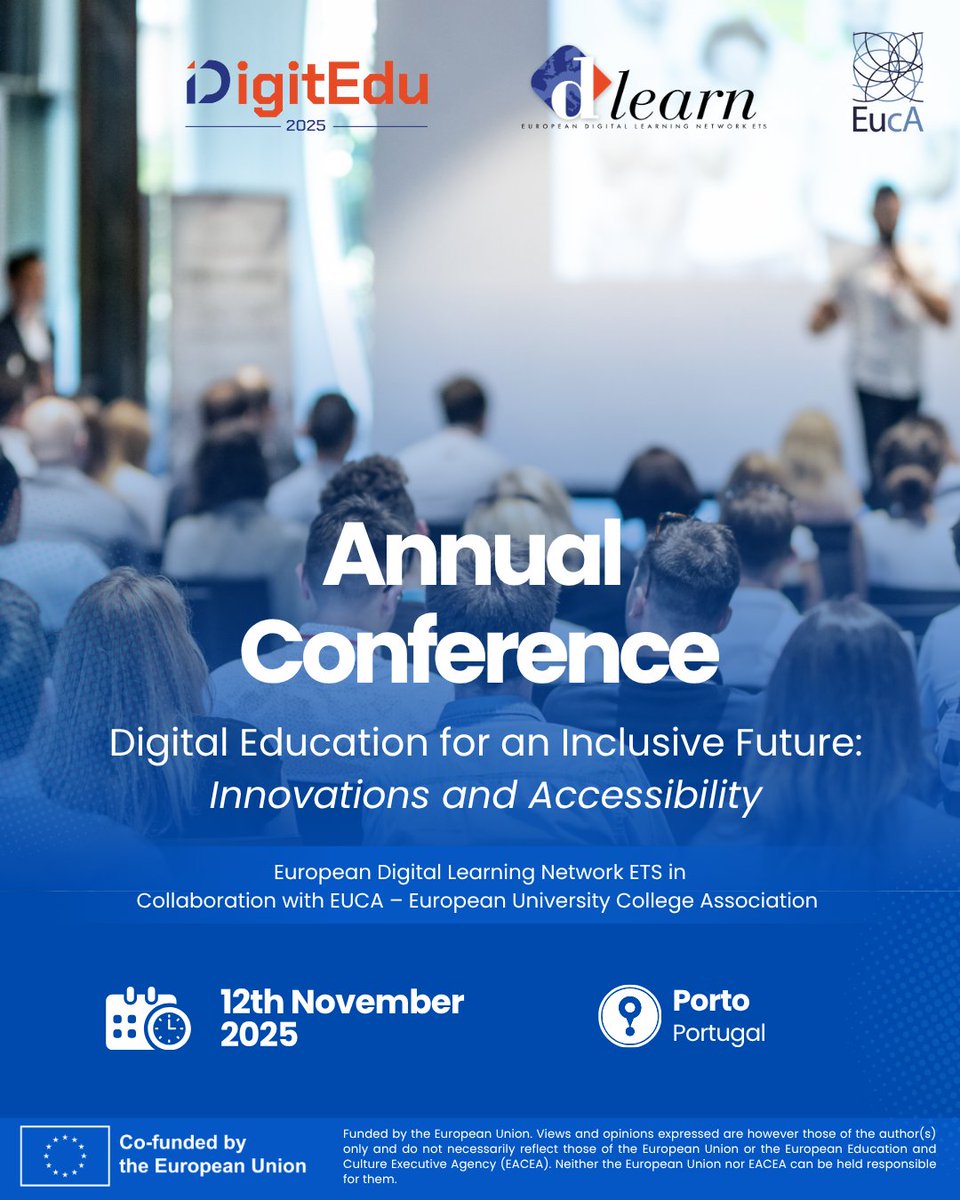 dlearneu's tweet image. The DLEARN Annual Conference 2025 is happening this Wednesday, 12 November in Porto , in collaboration with EUCA
12 November 2025 – Porto, Portugal

#DLEARN #EUCA #DIGITEDU2025 #DigitalEducation #AIinEducation #Innovation #Inclusion #EdTech #EuropeanEducation #Porto2025