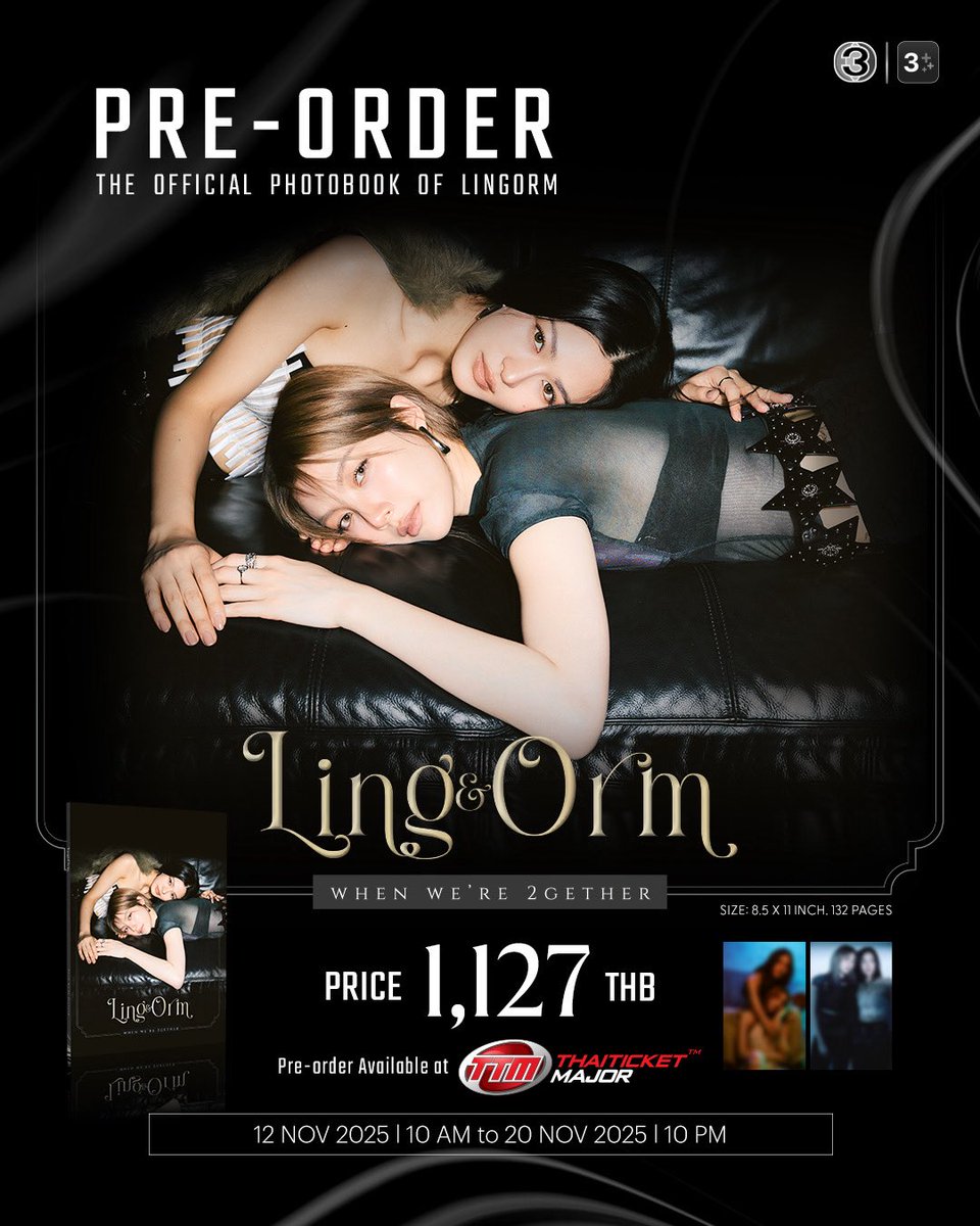 We3gether's tweet photo. "LING & ORM WHEN WE'RE 2GETHER"

The Official Photobook of LINGORM เล่มที่ 2 กับการเปิดเผยมุมมองความสัมพันธ์ของหลิงออมผ่านภาพถ่าย

🛍️Pre-order ตั้งแต่วันที่ 12 - 20 พฤศจิกายน 2025 
https://t.co/bxkqstLh8j

❤️‍🔥พรุ่งนี้! ติดตามรายละเอียดกิจกรรมพิเศษในการ Pre-order ได้ทาง Ch3Thailand และ 3Plus

#PreOrderLINGORMPhotobook
#SpecialEvent #LingOrm
