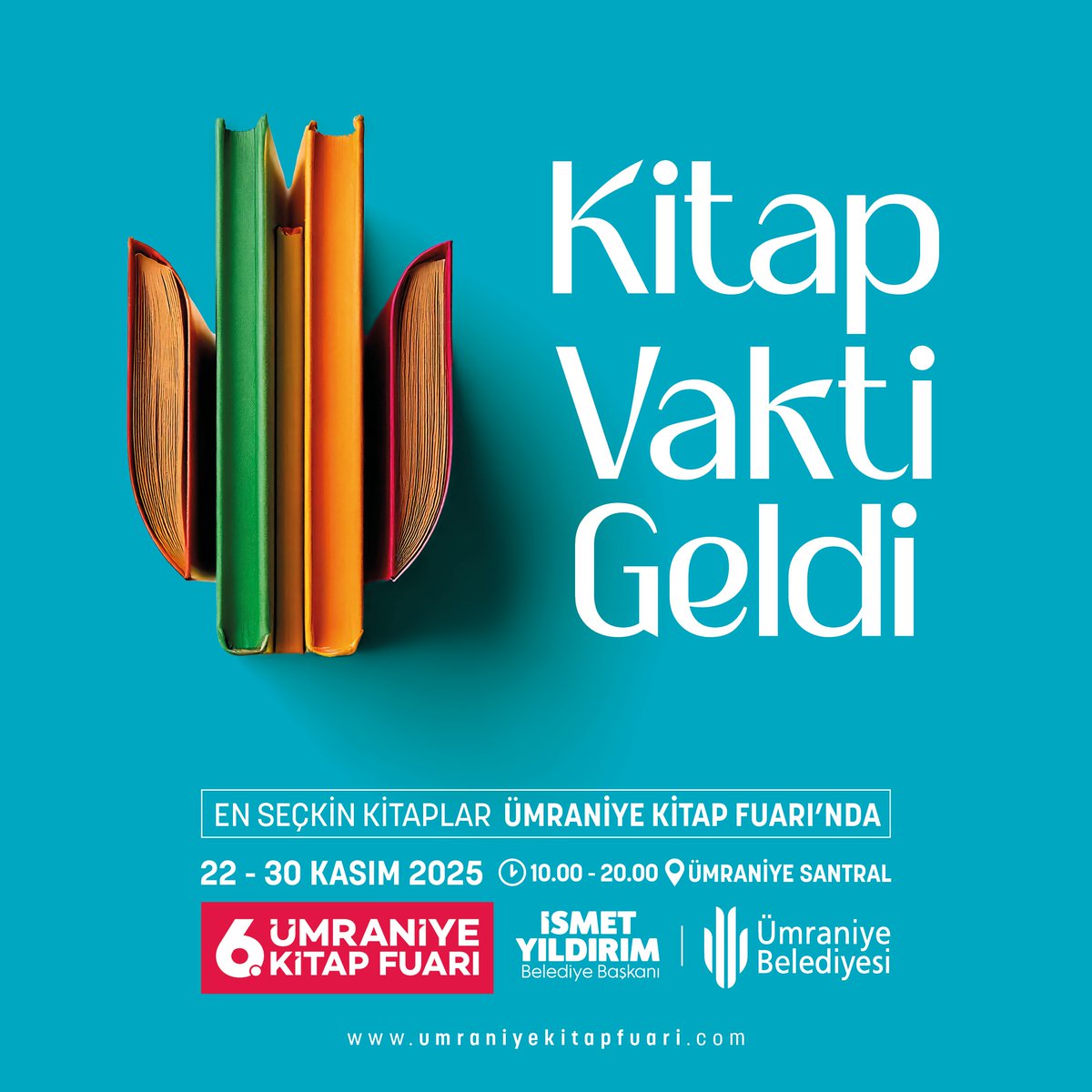 Kitap Vakti Geldi!

Ümraniye Kitap Fuarı altıncı kez kapılarını kitapseverlere açıyor! Türkiye'nin önde gelen yayınevleri ve birbirinden değerli yazarların katılımlarıyla 22-30 Kasım 2025 tarihlerinde Ümraniye Santral'deyiz.

Kimler geliyor? 😊

#ÜmraniyeKitapFuarı
