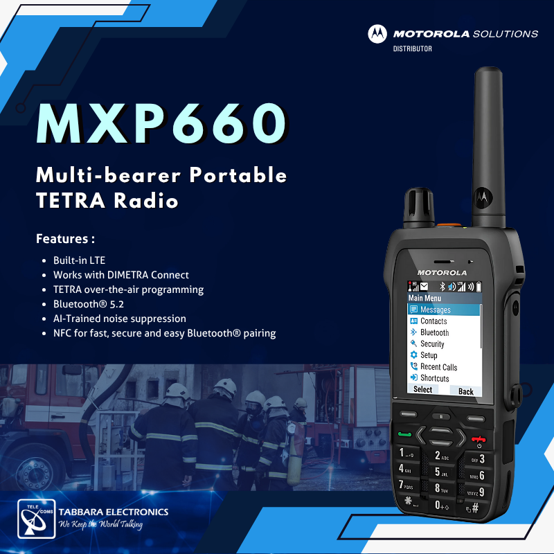tabbarallc's tweet image. The #MXP660 is ready to respond to sudden changes in the field and future changes in technology. 

#TabbaraElectronics #MotorolaSolutions #dubai #uae #tetra #teamcommunication #communication #missioncritical #portableradio #digitaltransformation
#ملتزمون_ياوطن
#نتصدر_المشهد