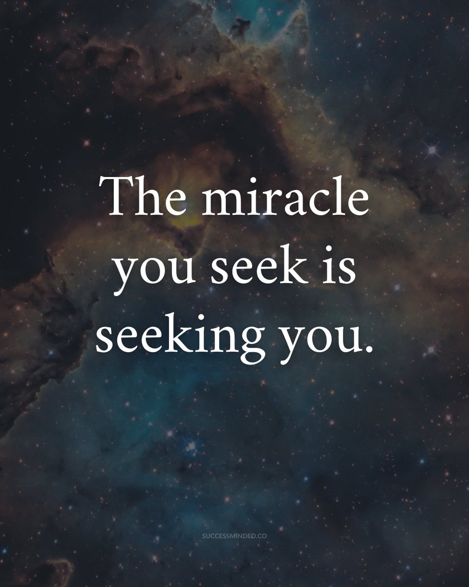 The miracle you seek..