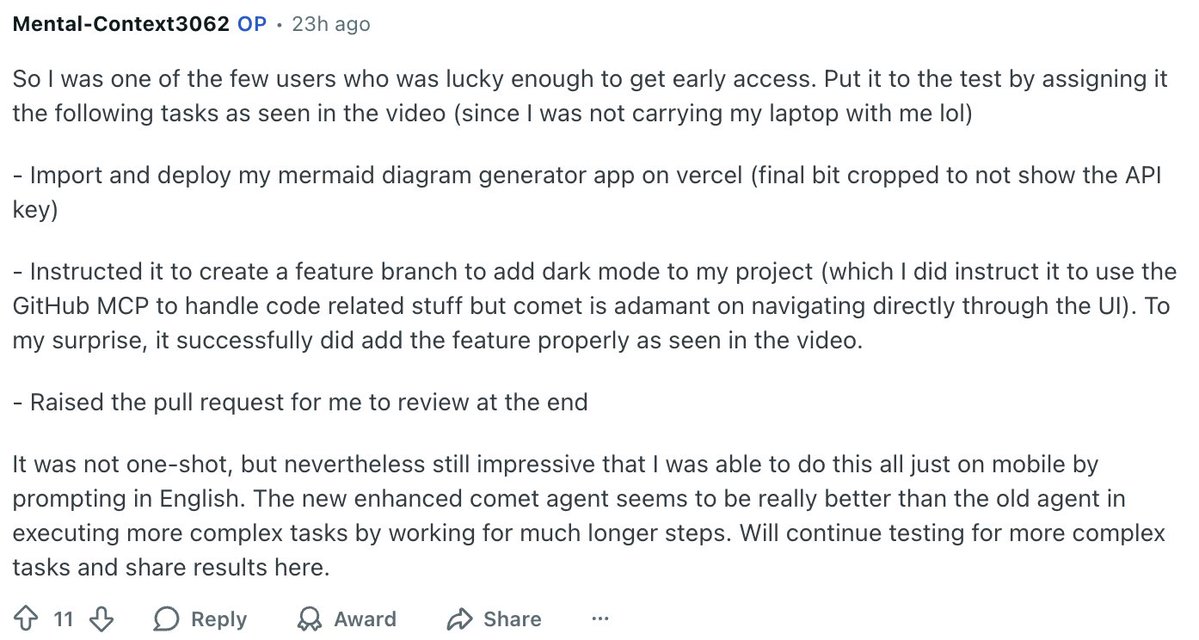 AravSrinivas's tweet image. Early Comet Android users are completing their coding projects on Vercel from their phones now! A general agent on your phone is going to give you a ton of agency on the go. That&apos;s the goal. reddit.com/r/perplexity_a…