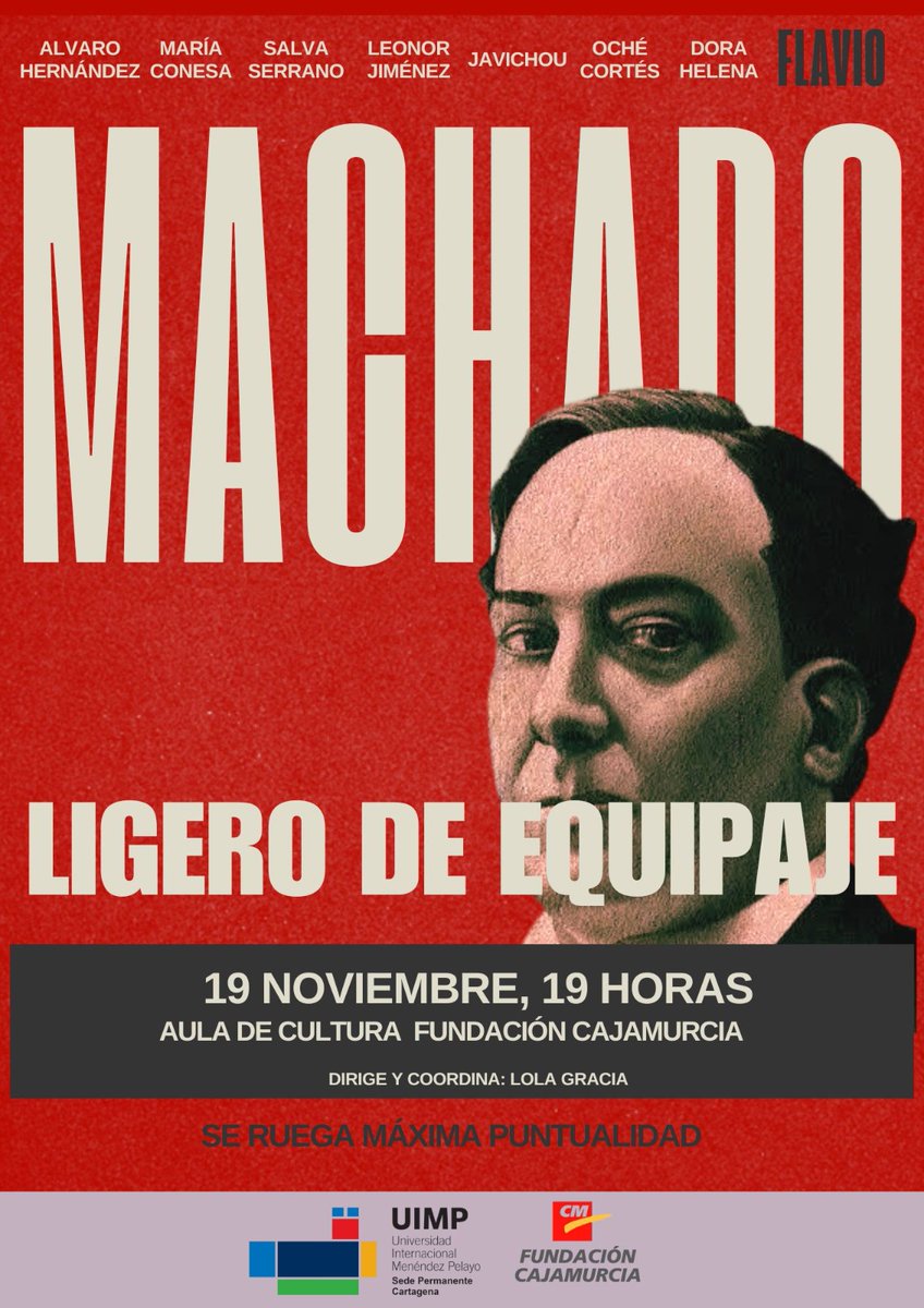 TxemaAlmela's tweet photo. Os esperamos el próximo miércoles 19/11 en el homenaje a #AntonioMachado
"Ligero de equipaje"

#Murcia #Cultura ❤️ https://t.co/Y7oJldZzLQ
